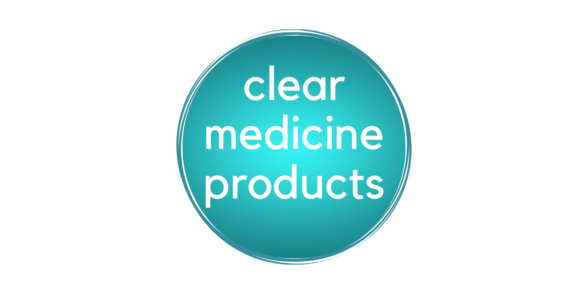 Clear Medicine Products