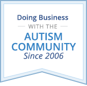 Doing business with the autism community since 2006