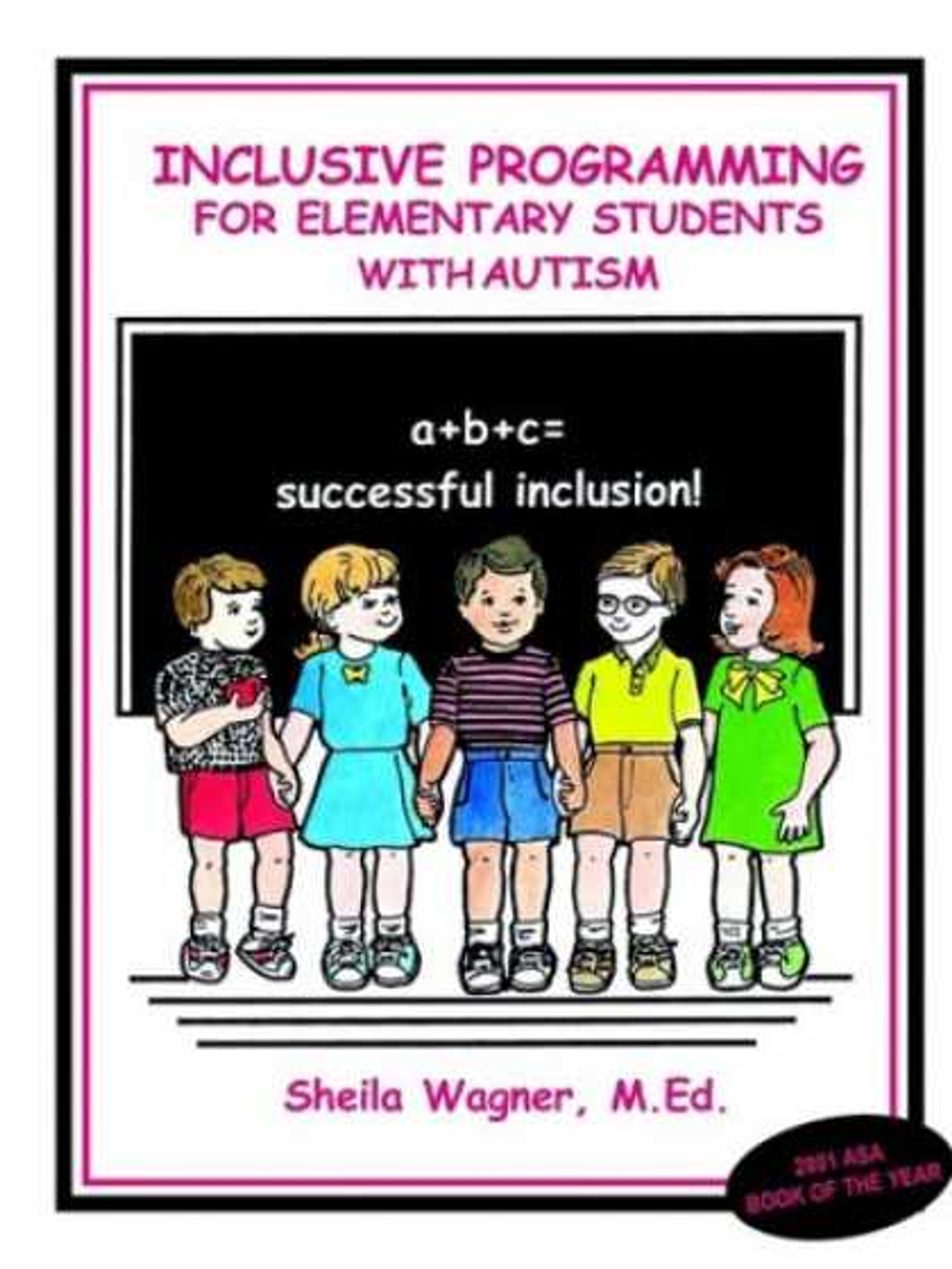 Inclusive Programming For Elementary Students with Autism