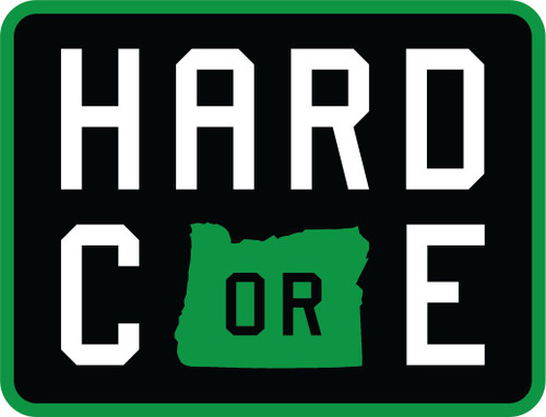 That Oregon Life Hard Core Oregon Sticker B41