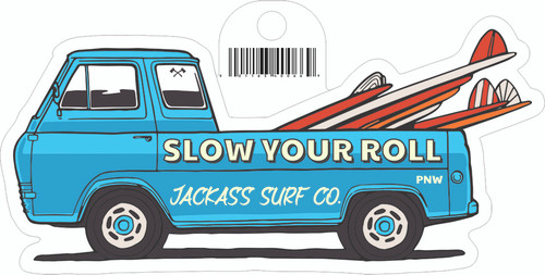 Jackass Slow Your Roll Sticker A36