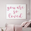 'You Are So Loved' Wall Decal - Pink