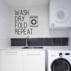 'Wash Dry Fold Repeat' Laundry Quote Wall Decor - Black