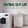 'Sorting Out Life' Laundry Quote Wall Decor - Dark Green
