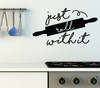 'Just Roll With It' Kitchen Wall Decor - Black