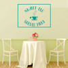 'Sweet Tea Served Here' Kitchen Wall Decor - Turquoise
