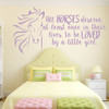 Lilac Horse Head vinyl Decal with quote All horses deserve, at least once in their lives, to be LOVED by a little girl.