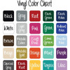 Available colors Custom Vinyl Decor