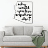 Arizona Wall Decal - Why Would You Live Anywhere Else - State Vinyl Art Silhouette for Home Decor, Living Room or Family Room Decoration