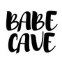 Babe Cave Wall Vinyl Wall Lettering