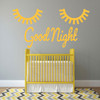 Baby Nursery Wall Decal - Good Night Lettering with Closed Eyes Vinyl Design