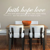 Bible Verse Wall Art - 1 Corinthians 13:13 - Faith, Hope, Love ... The Greatest of These is Love - Vinyl Scripture Wall Decals, Christian Home Decor, Church Wall Decals