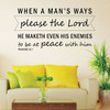 Bible Verse Wall Art - Proverbs 16:7 Wall Decal - When a Man's Ways Please The Lord...- Vinyl Scripture Wall Decals, Christian Home Decor, Church Wall Decals