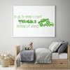 Boy's Room Wall Decal - "To Go To Sleep I Count Trucks Instead Of Sheep" - Vinyl Decor For Children's Bedroom or Playroom