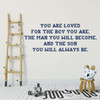 Boys Vinyl Wall Decal ' 'You Are Loved' ' Boys Loving and Inspirational Quote for the Bedroom, Playroom, or Homeschool Study Area