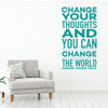 Change Your Thoughts - Motivational Wall Decal - Norman Vincent Pale - Vinyl Art for Home, Bedroom or Living Room Decor