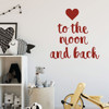 Children Wall Decal - To The Moon And Back - Vinyl Decorations for Boy's Bedroom, Playroom or Study Area