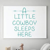 Children's Wall Decal - A Little Cowboy Sleeps Here - Vinyl Decorations for Boy's Bedroom, Playroom or Study Area