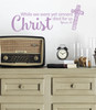 Christian Gift Ideas - Bible Verse Wall Decal - Romans 5:8 - While We Were Yet Sinners Christ Died For Us - Vinyl Sticker Scripture Art for Home, Bedroom or Church Classrooms