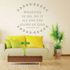 Christian Wall Decal - Bible Verse Vinyl Sticker Decor - 1 Corinthians 10:31 - Whatever Ye Do, Do It All For the Glory of God - for Home or Church Decoration