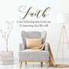 Christian Wall Decal - Faith Is Not Believing That God Can - Vinyl Religious Home Decor - Church Decoration