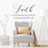 Christian Wall Decal - Faith Is Not Believing That God Can - Vinyl Religious Home Decor - Church Decoration