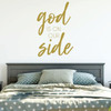 Christian Wall Decal - God Is On Our Side - Vinyl Art Home Decor for Bedroom or Living Room Decoration