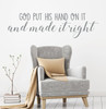 Christian Wall Decal - God Put His Hand On It - Vinyl Scripture And Religious Home Decor - Church Decoration