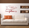 Christian Wall Decal - Luke 18:22 - Come Follow Me - Vinyl Sticker Religious Bible Verse for the Home Decor, Church or Living Room Decoration