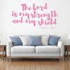 Christian Wall Decal - The Lord Is My Strength - Vinyl Scripture And Religious Home Bathroom Decor - Church Decoration