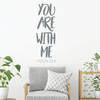 Christian Wall Decal - You Are With Me - Psalm Vinyl Scripture And Religious Home Bathroom Decor - Church Decoration