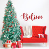 Christmas Wall Decal - Believe - Holiday Vinyl Stickers for Living Room, Family Room Decor or Home Decoration