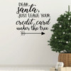 Christmas Wall Decal - Dear Santa - Holiday Vinyl Decor for Living Room or Home Decoration