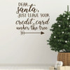 Christmas Wall Decal - Dear Santa - Holiday Vinyl Decor for Living Room or Home Decoration