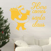 Christmas Wall Decal - Here Comes Santa Claus - Holiday Vinyl Decor for Living Room or Home Decoration