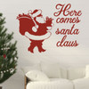 Christmas Wall Decal - Here Comes Santa Claus - Holiday Vinyl Decor for Living Room or Home Decoration