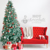 Christmas Wall Decal - Hot Chocolate Served Here - Holiday Vinyl Decor for Living Room or Home Decoration