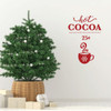 Christmas Wall Decal - Hot Cocoa 25c - Holiday Vinyl Decor for Living Room or Home Decoration