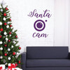 Christmas Wall Decal - Santa Cam - Holiday Vinyl Decor for Living Room or Home Decoration
