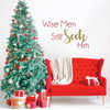 Christmas Wall Decal - Wise Men Still Seek Him with Accent Color - Holiday Vinyl Stickers for Living Room or Family Room Decor