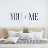 Couples or Wedding Gift Decal ' 'You + Me' Quote - Vinyl Decor for Living Room, Bedroom, Kitchen