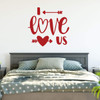 Couples or Wedding Gift Vinyl Decal ' 'I Love Us' Quote ' Arrows and Heart Silhouette ' Decor for Living Room, Bedroom, Kitchen
