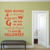 Halloween Decorations - Vinyl Wall Decal, Spooky Witches and Black Cats, Halloween Party, All Hallows Eve - When Witches Go Riding - Vinyl Wall Decals, Halloween Party - Vinyl Wall Decal, Autumn, Fall Decorations - Removable Vinyl Stickers - Use