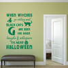 Halloween Decorations - Vinyl Wall Decal, Spooky Witches and Black Cats, Halloween Party, All Hallows Eve - When Witches Go Riding - Vinyl Wall Decals, Halloween Party - Vinyl Wall Decal, Autumn, Fall Decorations - Removable Vinyl Stickers - Use
