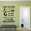 Halloween Decorations - Vinyl Wall Decal, Spooky Witches and Black Cats, Halloween Party, All Hallows Eve - When Witches Go Riding - Vinyl Wall Decals, Halloween Party - Vinyl Wall Decal, Autumn, Fall Decorations - Removable Vinyl Stickers - Use
