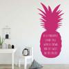 Pineapple Wall Decor - Be A Pineapple Stand Tall - With Hawaiian Tropical Pineapple Design - Pineapple Removable Sticker -Teen Girl Bedroom Decoration - Home Decor Decal for Bedroom, Playroom, Family Room, or Office