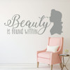 Vinyl Wall Decal - Beauty and the Beast Decoration -"Beauty is Found Within" Quote from Belle - Children and Teen Home Decor For Bedroom, Girl's Room, Nursery, Bathroom, or Playroom - Removable Sticker