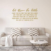 "Let Them Be Little Cause They're Only That Way for Awhile Quote Vinyl Wall Decal