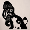 Lion King Quote Remember Who You are