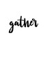 Family Quote Gather Vinyl Home Decor Quote